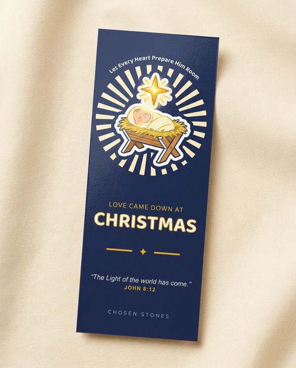 Christmas Bookmark — Love Came Down at Christmas (Dark)