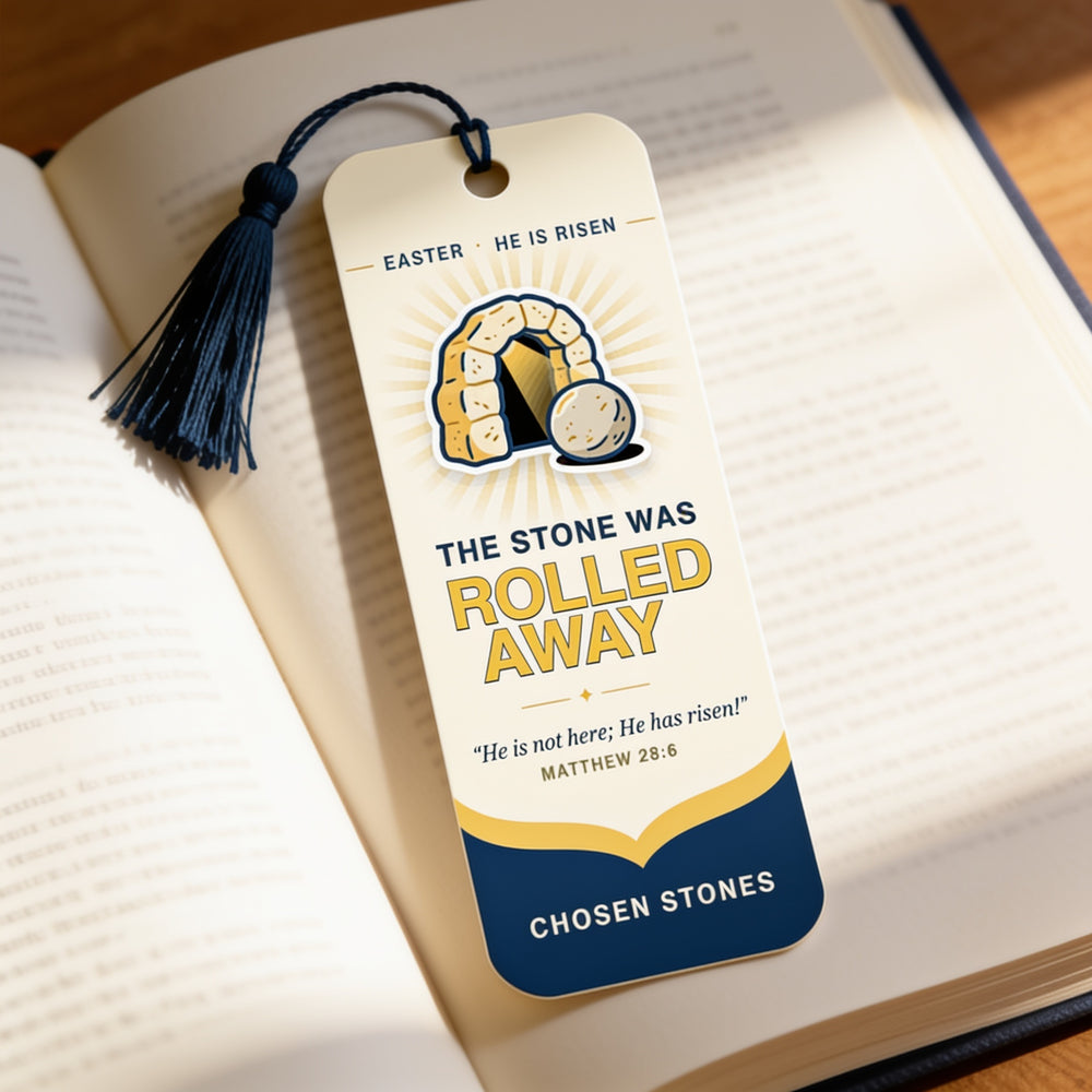 Easter Bookmark — The Stone Was Rolled Away (Light)