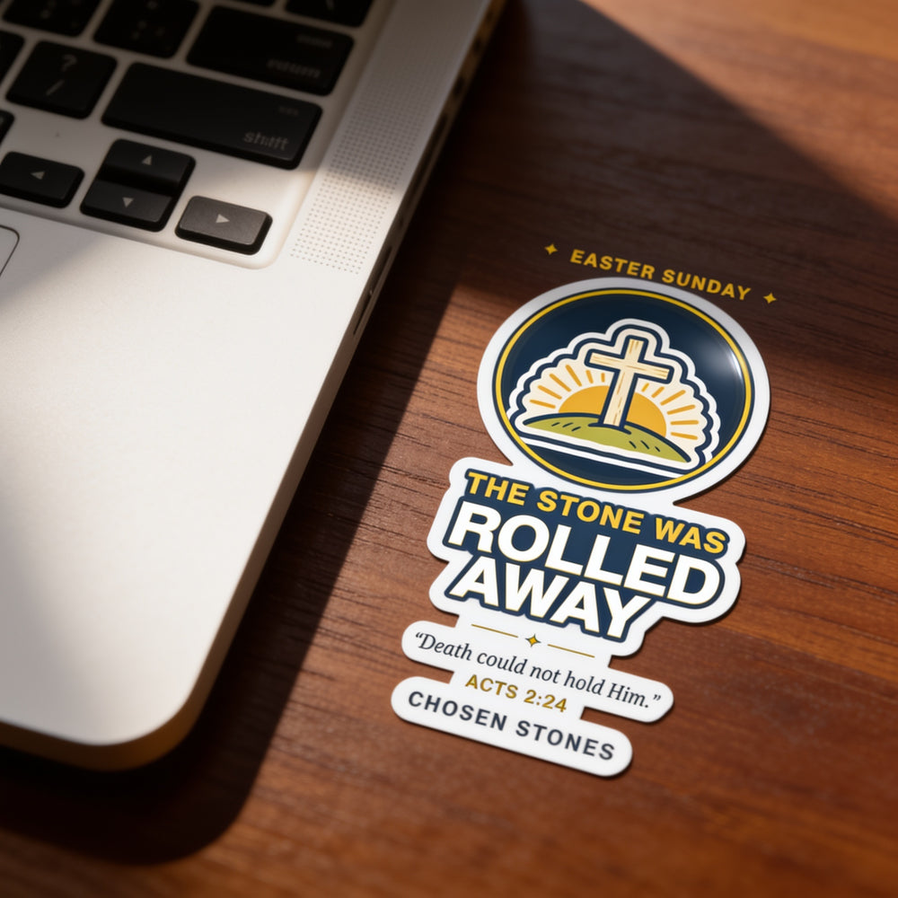 Easter Sticker — The Stone Was Rolled Away (Dark)